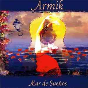 FLAC Armik - Mar De Sueños