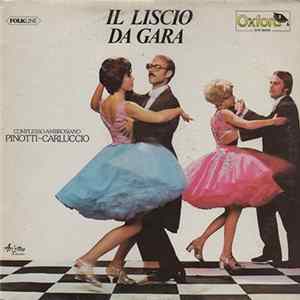 FLAC Complesso Ambrosiano Pinotti Carluccio - Il Liscio Da Gara