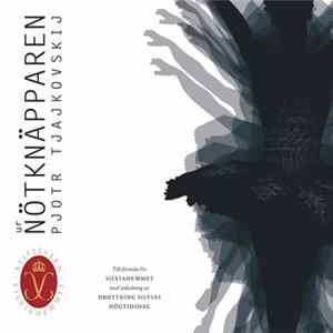 FLAC Pyotr Ilyich Tchaikovsky - Ur Nötknäpparen