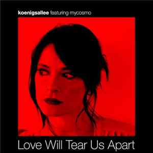 FLAC koenigsallee - Love Will Tear Us Apart