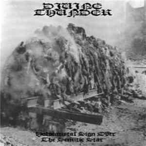FLAC Divine Thunder - Holocaustal Sign Over The Semitic Star