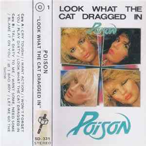 FLAC Poison - Look What The Cat Dragged In