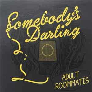 FLAC Somebody's Darling - Adult Roommates