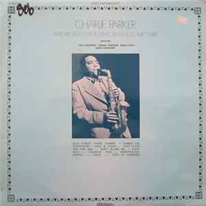 FLAC Charlie Parker - Rare Broadcasting Performances 1947/1948