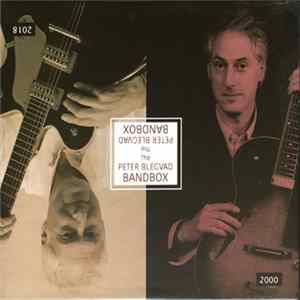 FLAC Peter Blegvad - The Peter Blegvad Bandbox