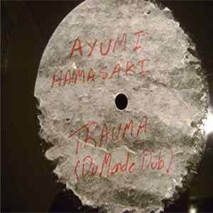 FLAC Ayumi Hamasaki - Trauma / Whatever