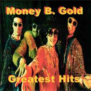 FLAC Money B. Gold - Greatest Hits