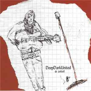 FLAC Deep Dark United - Zettel