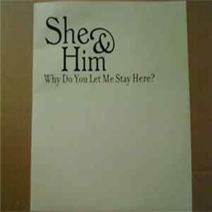 FLAC She & Him - Why Do You Let Me Stay Here?
