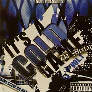 FLAC Various - It's A Cold Game Vol. 1 Da Mixtape