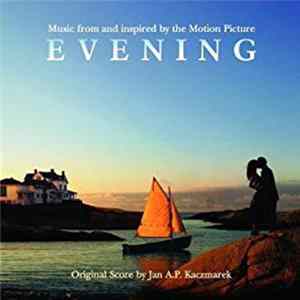 FLAC Jan A.P. Kaczmarek - Evening (Music From And Inspired By The Motion Picture)