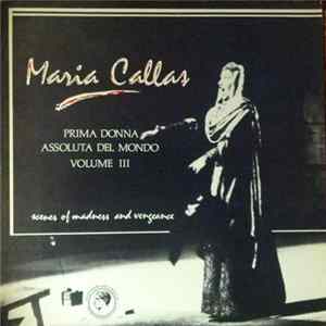FLAC Maria Callas - Prima Donna Assoluta Del Mondo Vol. III