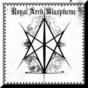 FLAC Royal Arch Blaspheme - II