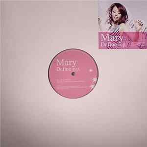FLAC Mary - Define E.P.