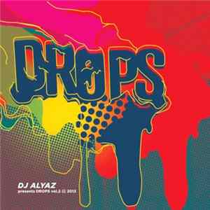 FLAC DJ Alyaz - Presents Drops Vol. 2