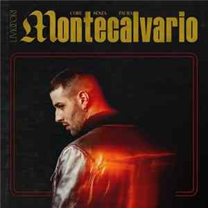 FLAC Livio Cori - Montecalvario (Core Senza Paura)