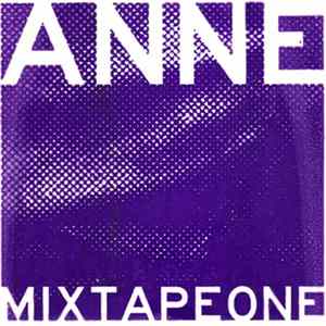 FLAC Anne - Mixtape One