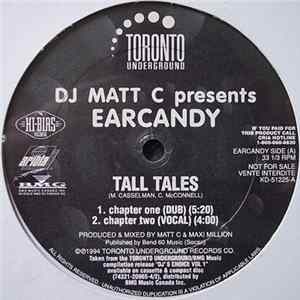 FLAC DJ Matt C Presents Earcandy / Blast Featuring V.D.C. - Tall Tales / Crayzy Man