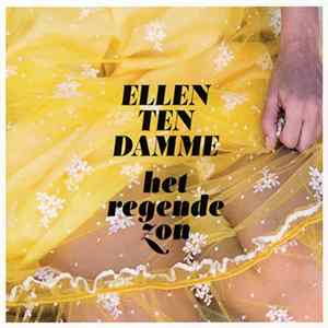 FLAC Ellen Ten Damme - Het Regende Zon