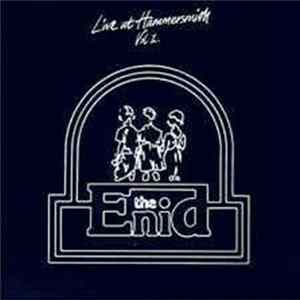 FLAC The Enid - Live At Hammersmith Vol 1.