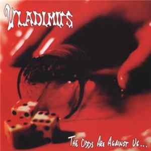 FLAC Vladimirs - The Odds Are Against Us
