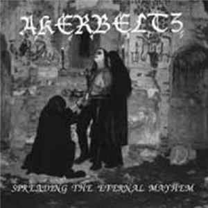 FLAC Akerbeltz - Spreading The Eternal Mayhem