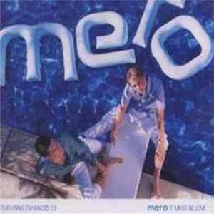 FLAC Mero - It Must Be Love