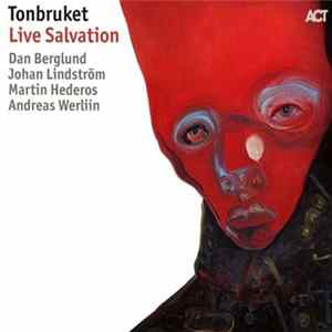 FLAC Tonbruket - Live Salvation