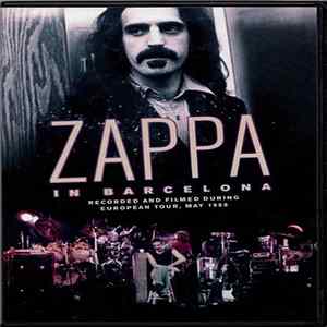FLAC Frank Zappa - Zappa In Barcelona