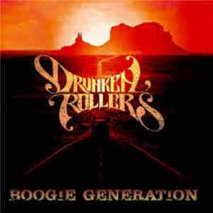 FLAC Drunken Rollers - Boogie Generation