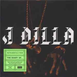 FLAC J Dilla - The Diary (Instrumentals)