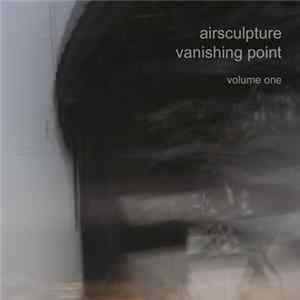 FLAC AirSculpture - Vanishing Point Volume One