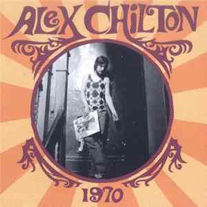 FLAC Alex Chilton - 1970