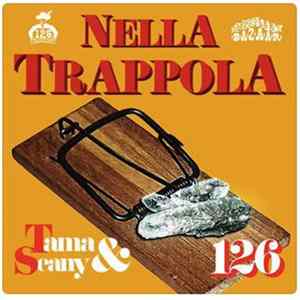 FLAC Ketama126 & Seany126 - Nella Trappola