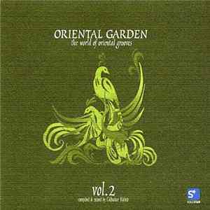 FLAC Various - Oriental Garden - The World Of Oriental Grooves Vol.2