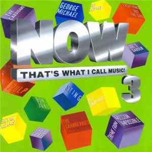 FLAC Various - Now That's What I Call Music! 3