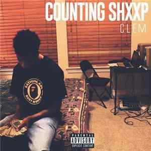 FLAC Clem - Counting Shxxp
