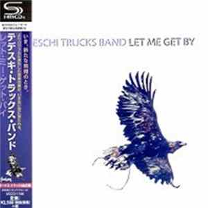 FLAC Tedeschi Trucks Band - Let Me Get By
