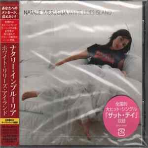 FLAC Natalie Imbruglia = ナタリー・インブルーリア - White Lilies Island = ホワイト・リリーズ・アイランド