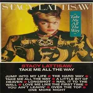 FLAC Stacy Lattisaw - Take Me All The Way