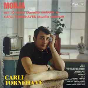 FLAC Carli Tornehave - Monja Och 10 Andra Populära Melodier Ur Carli Tornehaves Aktuella Repertoar
