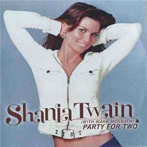 FLAC Shania Twain With Mark McGrath - Party For Two
