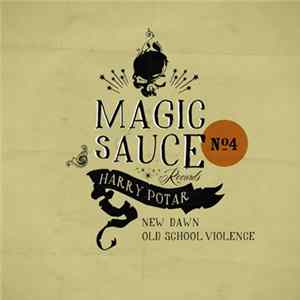 FLAC Harry Potar - New Dawn/Old School Violence