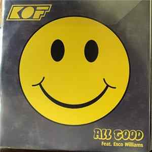 FLAC KOF , Feat. Esco Williams - All Good