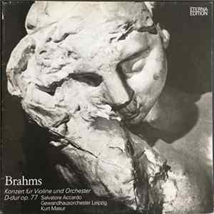 FLAC Brahms - Salvatore Accardo / Gewandhausorchester Leipzig Conducted By Kurt Masur - Konzert Für Violine Und Orchester D-dur Op. 77