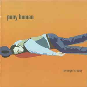 FLAC Puny Human - Revenge Is Easy