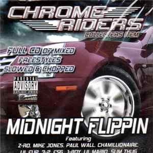 FLAC Chrome Riders - Midnight Flippin