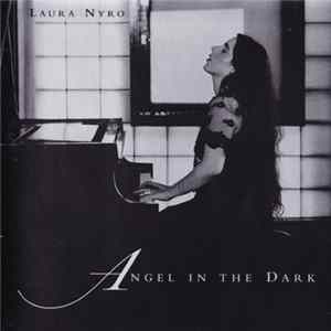 FLAC Laura Nyro - Angel In The Dark