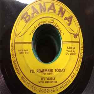 FLAC Li'l Wally & His Orchestra - I'll Remember Today / Liechteiner Polka