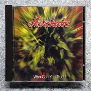 FLAC Morcheeba - Who Can You Trust?